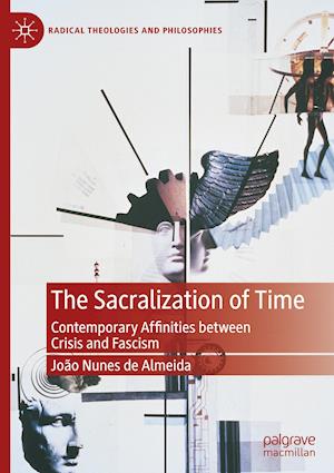 The Sacralization of Time