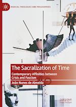 The Sacralization of Time