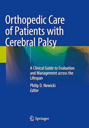 Orthopedic Care of Patients with Cerebral Palsy
