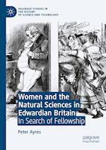 Women and the Natural Sciences in Edwardian Britain