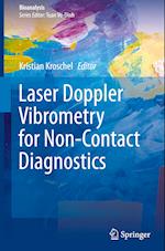 Laser Doppler Vibrometry for Non-Contact Diagnostics