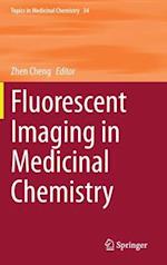 Fluorescent Imaging in Medicinal Chemistry
