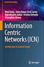 Information Centric Networks (ICN)