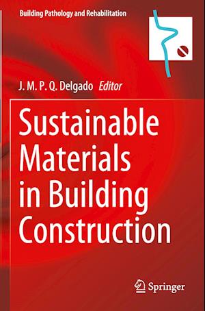 Sustainable Materials in Building Construction