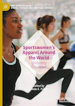 Sportswomen’s Apparel Around the World