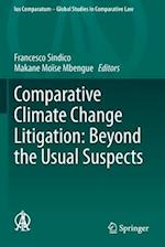 Comparative Climate Change Litigation: Beyond the Usual Suspects 