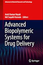 Advanced Biopolymeric Systems for Drug Delivery