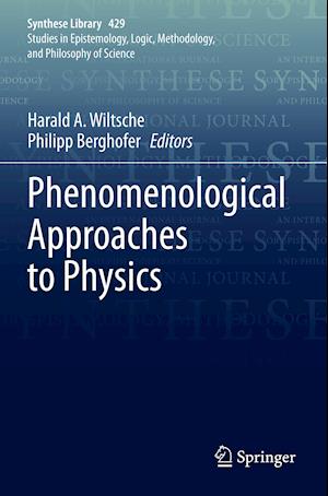 Phenomenological Approaches to Physics