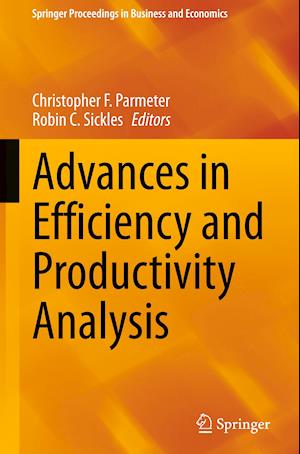 Advances in Efficiency and Productivity Analysis