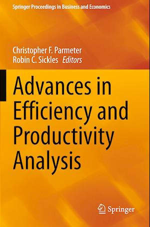 Advances in Efficiency and Productivity Analysis