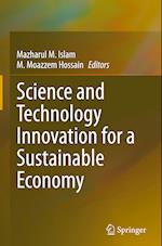 Science and Technology Innovation for a Sustainable Economy