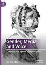 Gender, Media and Voice