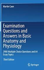 Examination Questions and Answers in Basic Anatomy and Physiology