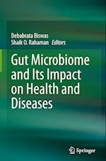 Gut Microbiome and Its Impact on Health and Diseases