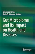 Gut Microbiome and Its Impact on Health and Diseases