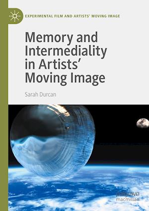 Memory and Intermediality in Artists' Moving Image