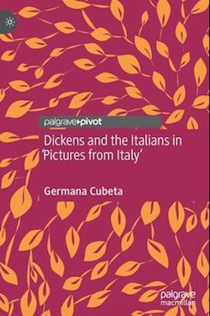 Dickens and the Italians in 'Pictures from Italy'