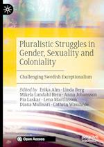 Pluralistic Struggles in Gender, Sexuality and Coloniality