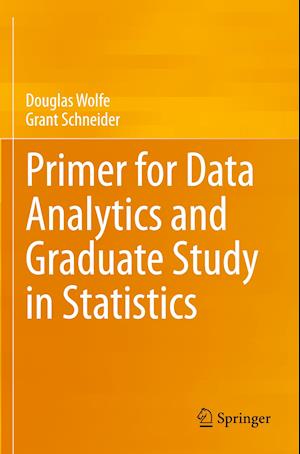 Primer for Data Analytics and Graduate Study in Statistics