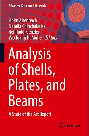 Analysis of Shells, Plates, and Beams