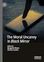 The Moral Uncanny in Black Mirror