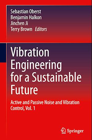 Vibration Engineering for a Sustainable Future