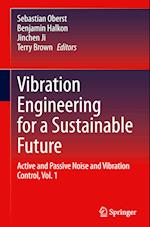 Vibration Engineering for a Sustainable Future