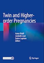 Twin and Higher-order Pregnancies