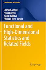 Functional and High-Dimensional Statistics and Related Fields