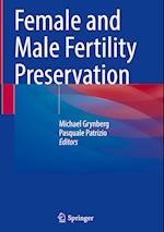 Female and Male Fertility Preservation