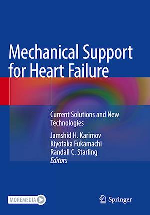 Mechanical Support for Heart Failure