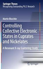 Controlling Collective Electronic States in Cuprates and Nickelates