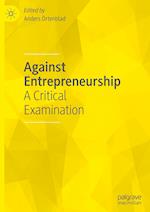Against Entrepreneurship