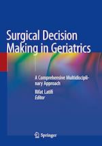 Surgical Decision Making in Geriatrics