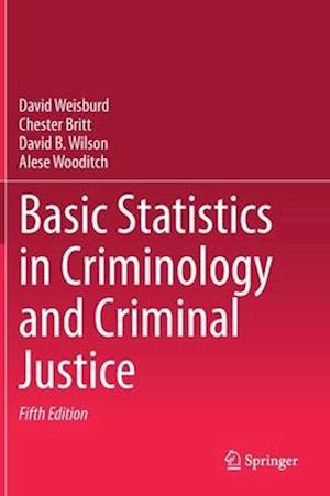 Basic Statistics in Criminology and Criminal Justice