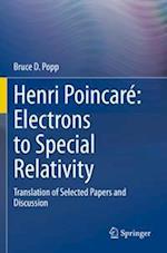 Henri Poincaré: Electrons to Special Relativity