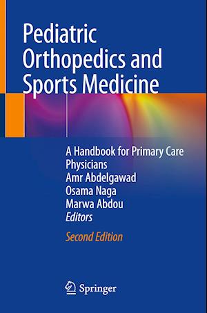 Pediatric Orthopedics and Sports Medicine