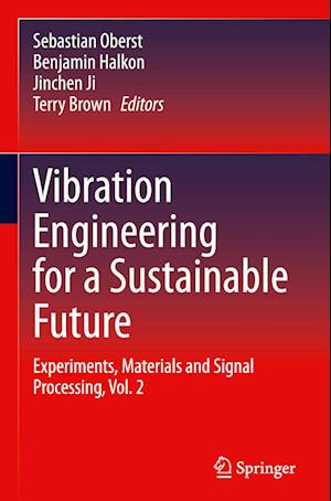 Vibration Engineering for a Sustainable Future