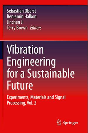 Vibration Engineering for a Sustainable Future