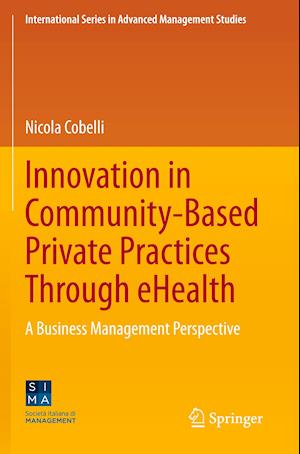 Innovation in Community-Based Private Practices Through eHealth