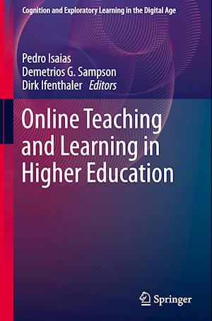 Online Teaching and Learning in Higher Education