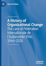 A History of Organizational Change