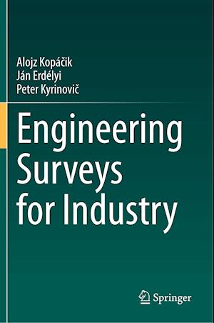 Engineering Surveys for Industry