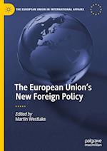 The European Union’s New Foreign Policy