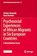 Psychosocial Experiences of African Migrants in Six European Countries