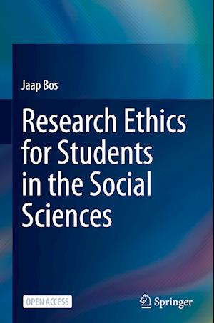 Research Ethics for Students in the Social Sciences