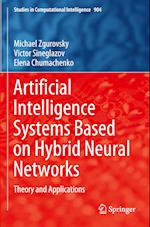 Artificial Intelligence Systems Based on Hybrid Neural Networks