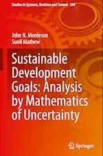 Sustainable Development Goals: Analysis by Mathematics of Uncertainty