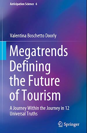 Megatrends Defining the Future of Tourism