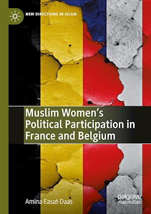 Muslim Women’s Political Participation in France and Belgium